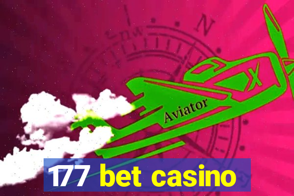 177 bet casino